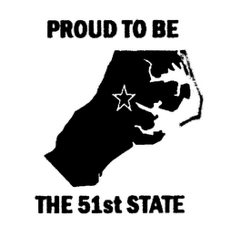 PROUD TO BE THE 51ST STATE