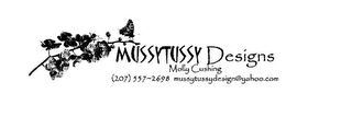 MUSSYTUSSY DESIGNS MOLLY CUSHING (207) 557~2698 MUSSYTUSSYDESIGNS@YAHOO.COM