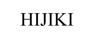 HIJIKI