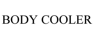 BODY COOLER