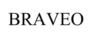 BRAVEO
