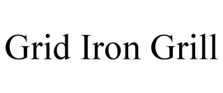 GRID IRON GRILL