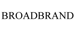 BROADBRAND