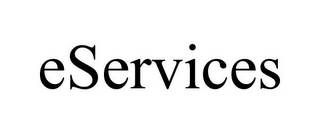 ESERVICES