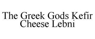 THE GREEK GODS KEFIR CHEESE LEBNI