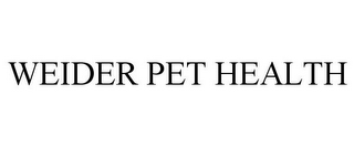 WEIDER PET HEALTH