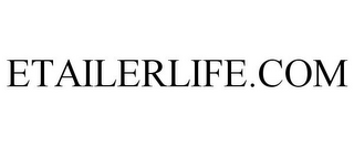 ETAILERLIFE.COM