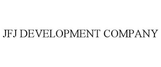 JFJ DEVELOPMENT COMPANY