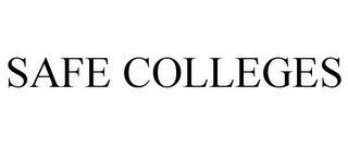 SAFE COLLEGES