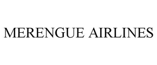 MERENGUE AIRLINES