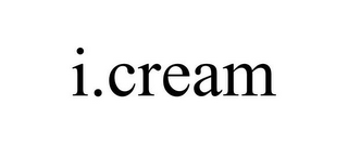 I.CREAM