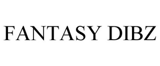 FANTASY DIBZ