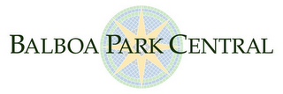 BALBOA PARK CENTRAL