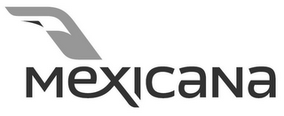 MEXICANA