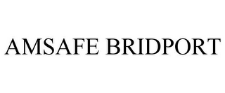 AMSAFE BRIDPORT