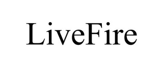 LIVEFIRE