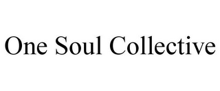 ONE SOUL COLLECTIVE