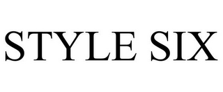 STYLE SIX
