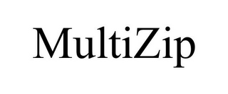 MULTIZIP