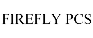 FIREFLY PCS