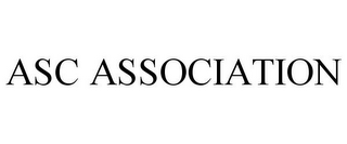 ASC ASSOCIATION