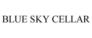 BLUE SKY CELLAR