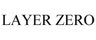 LAYER ZERO