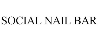 SOCIAL NAIL BAR