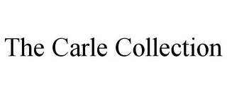 THE CARLE COLLECTION