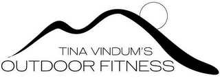 TINA VINDUM'S OUTDOOR FITNESS