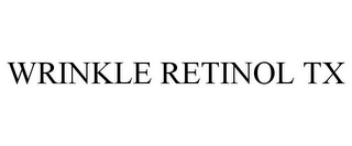 WRINKLE RETINOL TX