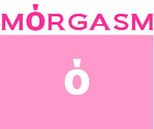 MORGASM 0