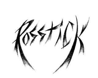 ROSSTICK