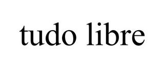 TUDO LIBRE