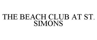 THE BEACH CLUB AT ST. SIMONS