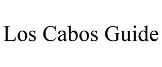 LOS CABOS GUIDE