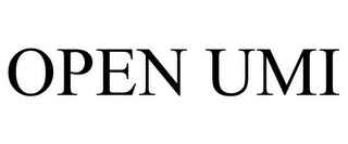 OPEN UMI