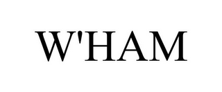 W'HAM