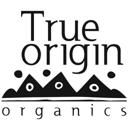 TRUE ORIGIN ORGANICS