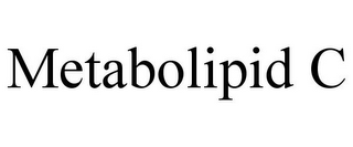 METABOLIPID C