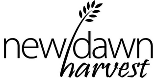 NEW DAWN HARVEST