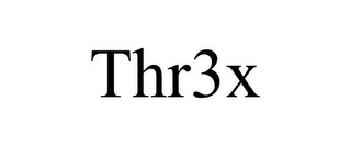 THR3X