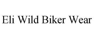 ELI WILD BIKER WEAR