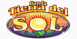 BANDA TIERRA DEL SOL AX