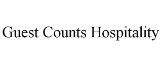 GUEST COUNTS HOSPITALITY