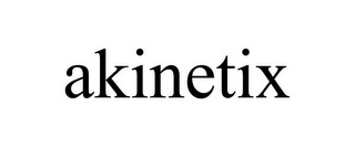 AKINETIX