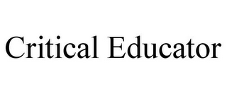 CRITICAL EDUCATOR