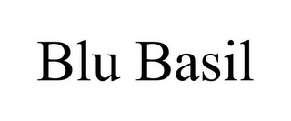 BLU BASIL