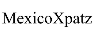 MEXICOXPATZ