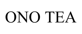 ONO TEA